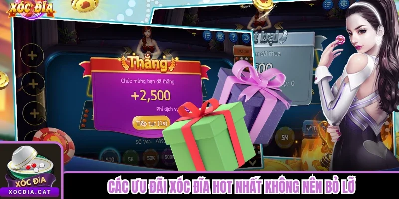 Khuyến Mãi Xóc Đĩa 2 Các ưu đãi xóc đĩa hot nhất không nên bỏ lỡ