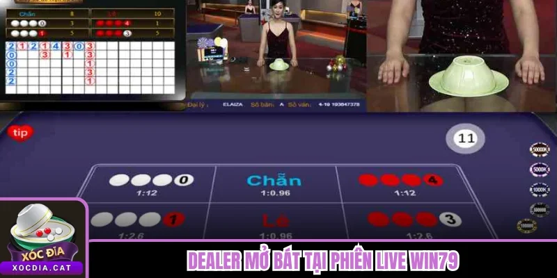Xóc Đĩa Win79 - Sảnh Sinh Ra Cho Dòng Mobile Cược Nhanh 2 Dealer mở bát tại phiên live Win79